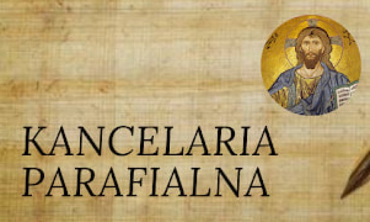 Zmiana funkcjonowania kancelarii Parafialnej